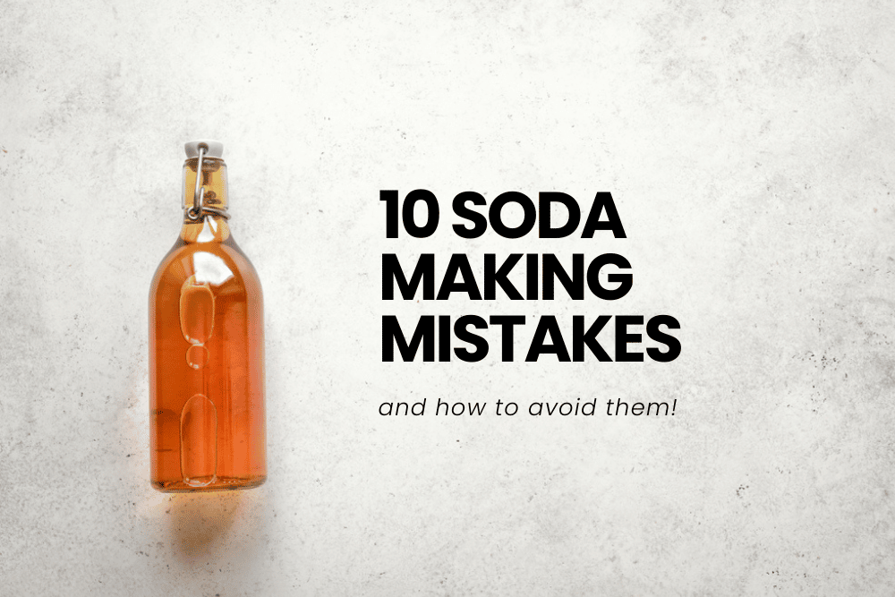 soda making mistakes
